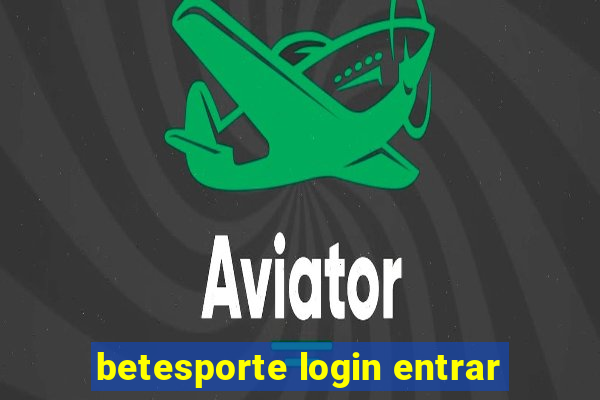 betesporte login entrar